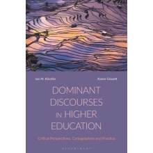 Dominant Discourses in Higher Education by Gravett Karen University of