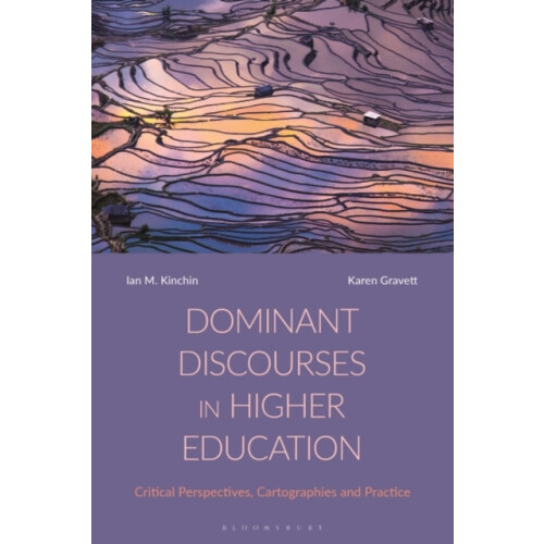Dominant Discourses in Higher Education by Gravett Karen University of