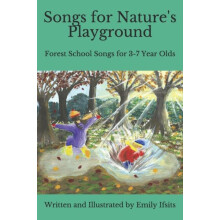 Songs for Natures Playground by Emily Ifsits Paperback Book