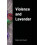 Violence and Lavender by Rylan John Cavell Hardcover Book 1