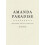 AMANDA PARADISE by CAConrad Paperback Book 1
