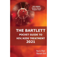 The Bartlett Pocket Guide to HIVAIDS Treatment 2021 by Maunank Shah Pa