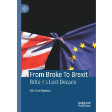 From Broke To Brexit by Michael Burton Paperback Book