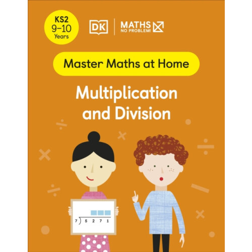 Maths No Problem Multiplication and Division Ages 910 Key Stage 2 by M