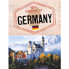 Your Passport to Germany by Nancy Dickmann Paperback Book