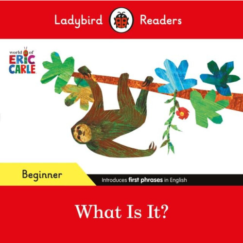 Ladybird Readers Beginner Level Eric Carle What Is It ELT Graded Reade