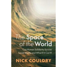 The Space of the World by Couldry Nick University of London UK Paperba