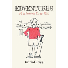 Edventures of a Seven Year Old by Edward Gregg Paperback Book