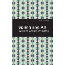 Spring and All by William Carlos Williams Other Book