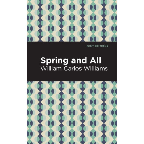 Spring and All by William Carlos Williams Other Book
