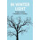 In Winter Light by Philippe Jaccottet Paperback Book 1