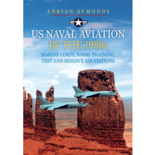 US Naval Aviation in the 1980s Marine Corps Naval Training Test and Re