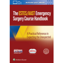 AASTESTES Emergency Surgery Course Handbook by AAST American Associati