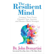 The Resilient Mind by Dr. John Demartini Paperback Book