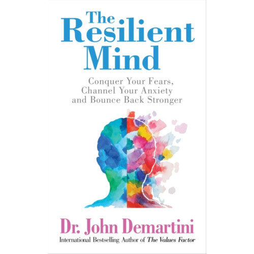 The Resilient Mind by Dr. John Demartini Paperback Book