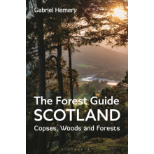 The Forest Guide Scotland by Gabriel Hemery Paperback Book