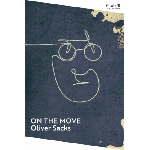 On the Move by Oliver Sacks Paperback Book
