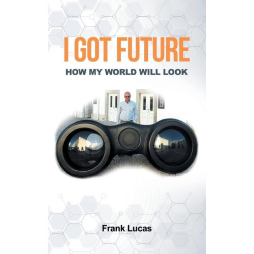 I Got Future by Frank Lucas Paperback Book