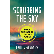 Scrubbing the Sky by Paul McKendrick Hardcover Book