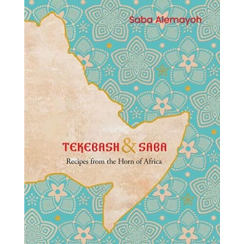 Tekebash and Saba by Saba Alemayoh Hardcover Book