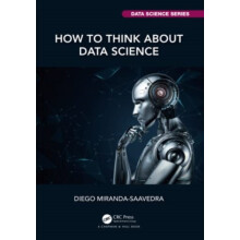 How to Think about Data Science by Diego MirandaSaavedra Paperback Boo