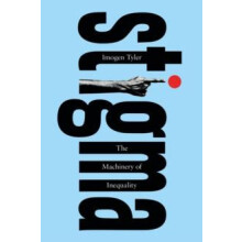 Stigma by Tyler Imogen Lancaster University UK Paperback Book