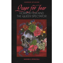 Queer for Fear by Heather O. Petrocelli Hardcover Book