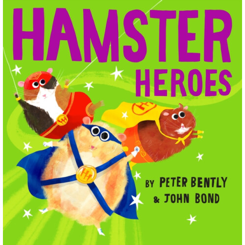 Hamster Heroes by Peter Bently Paperback Book