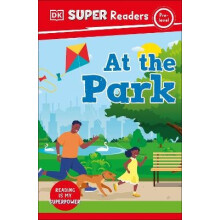 DK Super Readers PreLevel At the Park by DK Paperback Book