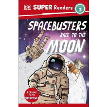 DK Super Readers Level 3 Space Busters Race to the Moon by DK Paperbac