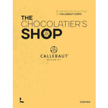 The Chocolatiers Shop by The proud collective of Callebaut Chefs Hardc