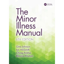 The Minor Illness Manual by Bhavina Khatani Paperback Book