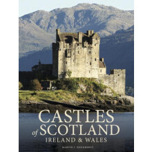 Castles of Scotland Ireland amp Wales by Martin J Dougherty Hardcover