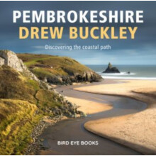 Pembrokeshire by Drew Buckley Hardcover Book