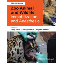 Zoo Animal and Wildlife Immobilization and Anesthesia Hardcover Book