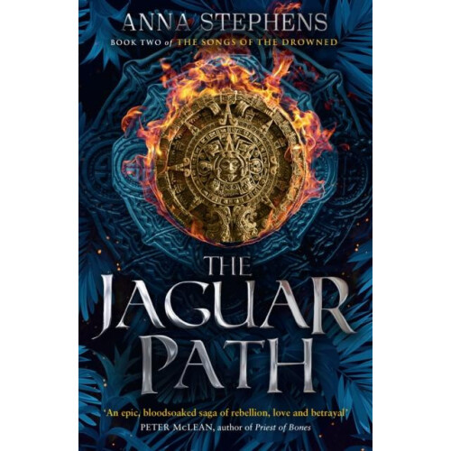 The Jaguar Path by Anna Stephens Paperback Book