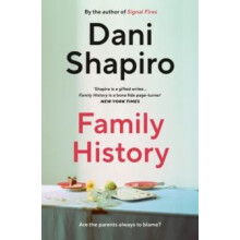 Family History by Dani Shapiro Paperback Book