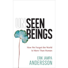 Unseen Beings by Erik Jampa Andersson Paperback Book