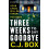 Three Weeks to Say Goodbye by C.J. Box Paperback Book 1