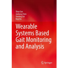 Wearable Systems Based Gait Monitoring and Analysis by Boyi Hu Paperba