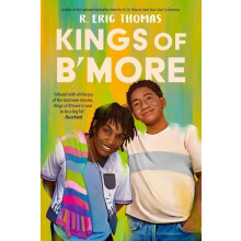 Kings of Bmore by R. Eric Thomas Paperback Book