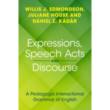 Expressions Speech Acts and Discourse by Kadar Daniel Z. Dalian Univer