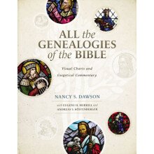 All the Genealogies of the Bible by Andreas J. Kostenberger Hardcover
