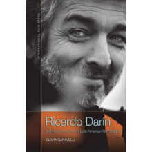 Ricardo Darin and the Construction of Latin American Film Stardom by G