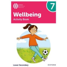 Oxford International Wellbeing Activity Book 7 by Louise Aukland Paper