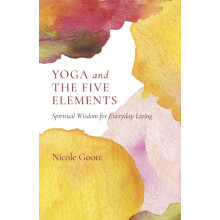 Yoga and the Five Elements by Nicole Goott Paperback Book