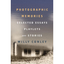 Photographic Memories Selected Essays Playlets and Stories by Willy Co