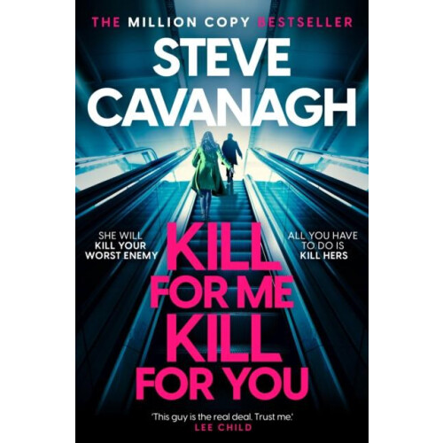 Kill For Me Kill For You by Steve Cavanagh Hardcover Book