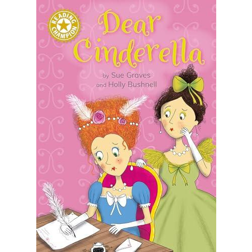 Reading Champion Dear Cinderella by Sue Graves Paperback Book