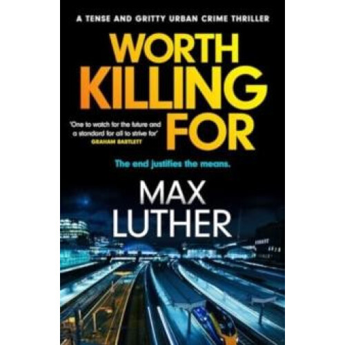 Worth Killing For by Max Luther Paperback Book